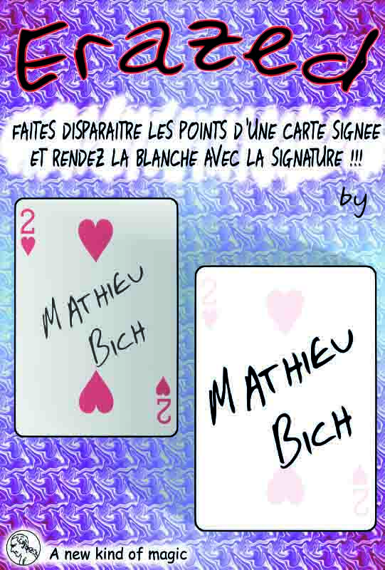 Erazed, probablement l'effet le plus magique de Mathieu Bich