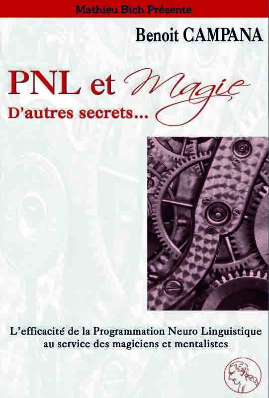Livre PNL et Magie de Benoit Campana